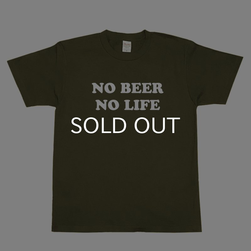 画像1: NO BEER NO LIFE Tシャツ (OLIVE) (1)
