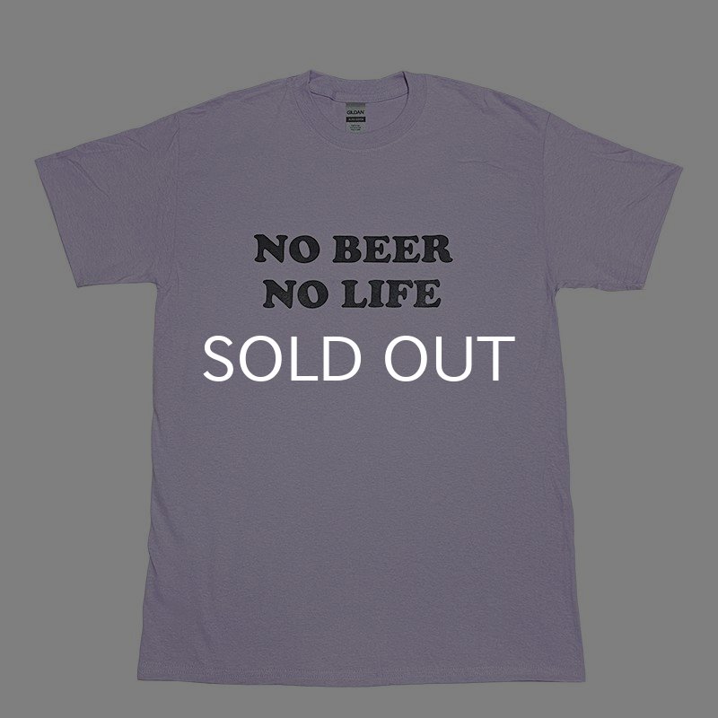 画像1: NO BEER NO LIFE Tシャツ (ORCHID) (1)