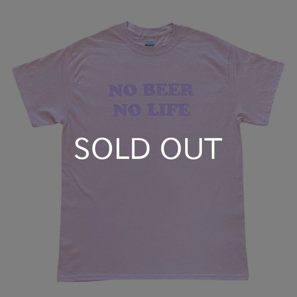 画像1: NO BEER NO LIFE Tシャツ (ORCHID/LAVENDER) (1)