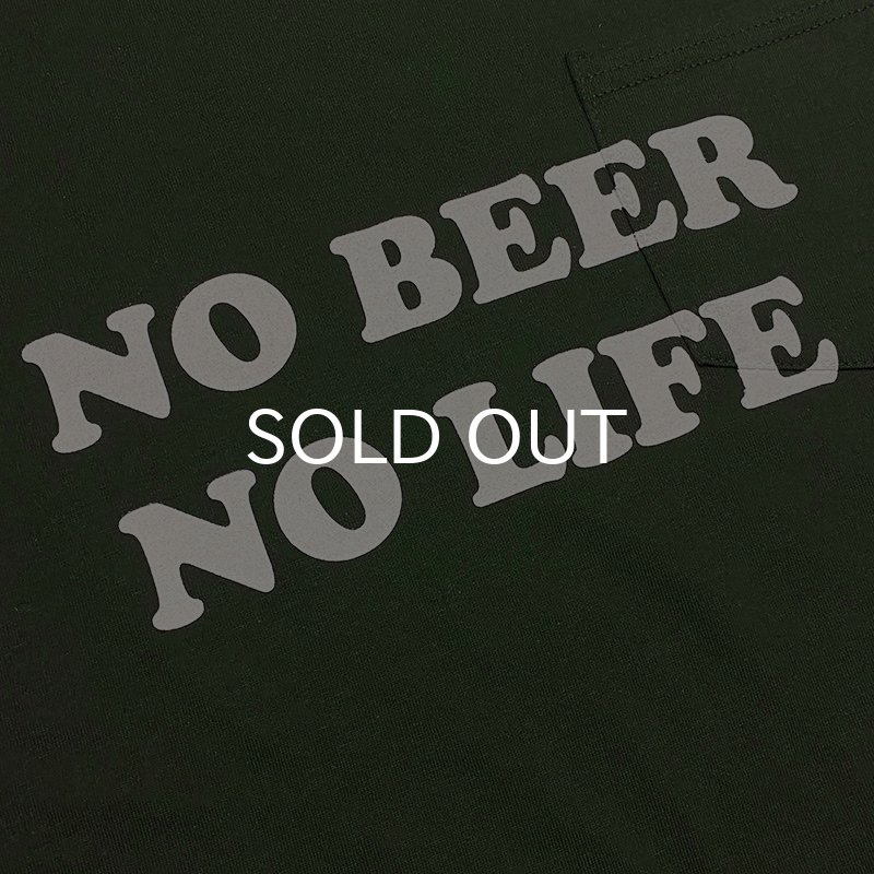 画像2: NO BEER NO LIFE POCKET Tシャツ (FOREST GREEN) (2)