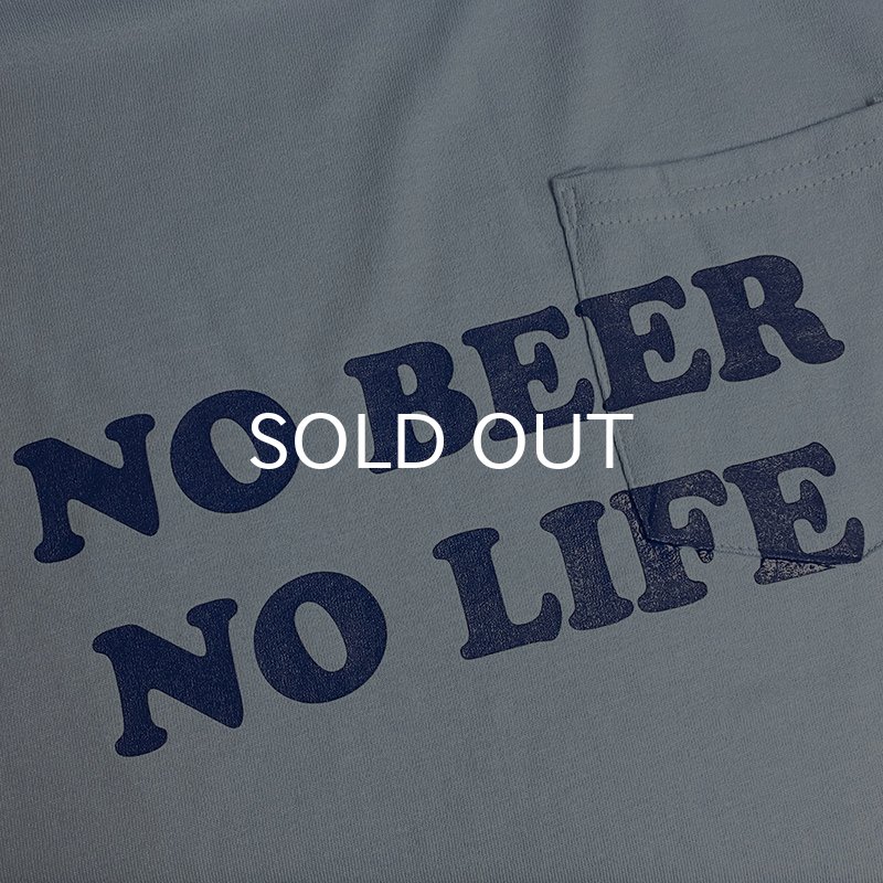 画像2: NO BEER NO LIFE POCKET Tシャツ (LIGHT BLUE/NAVY) (2)
