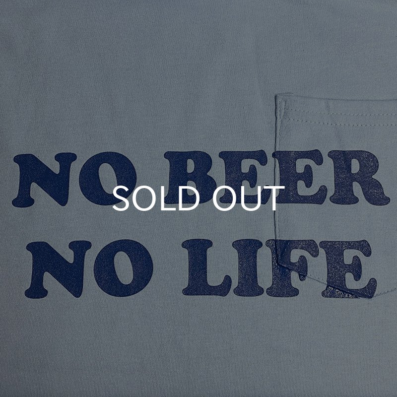 画像3: NO BEER NO LIFE POCKET Tシャツ (LIGHT BLUE/NAVY) (3)