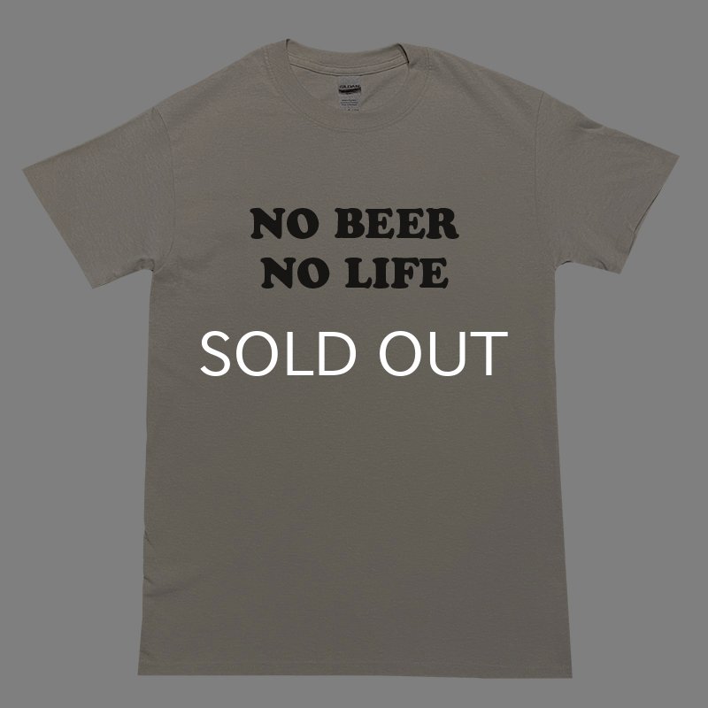 画像1: NO BEER NO LIFE Tシャツ (SAND) (1)