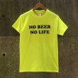 画像2: NO BEER NO LIFE Tシャツ (SAFETY GREEN) (2)