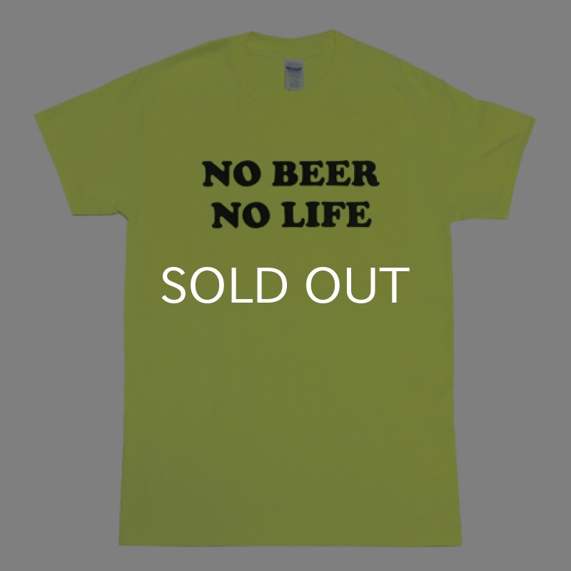 画像1: NO BEER NO LIFE Tシャツ (SAFETY GREEN) (1)