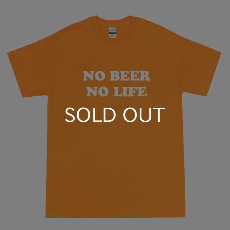 画像1: 【SALE】NO BEER NO LIFE Tシャツ (SAFETY ORANGE/WHITE) (1)