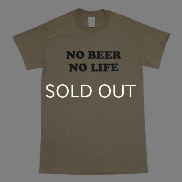画像1: NO BEER NO LIFE Tシャツ (TAN) (1)
