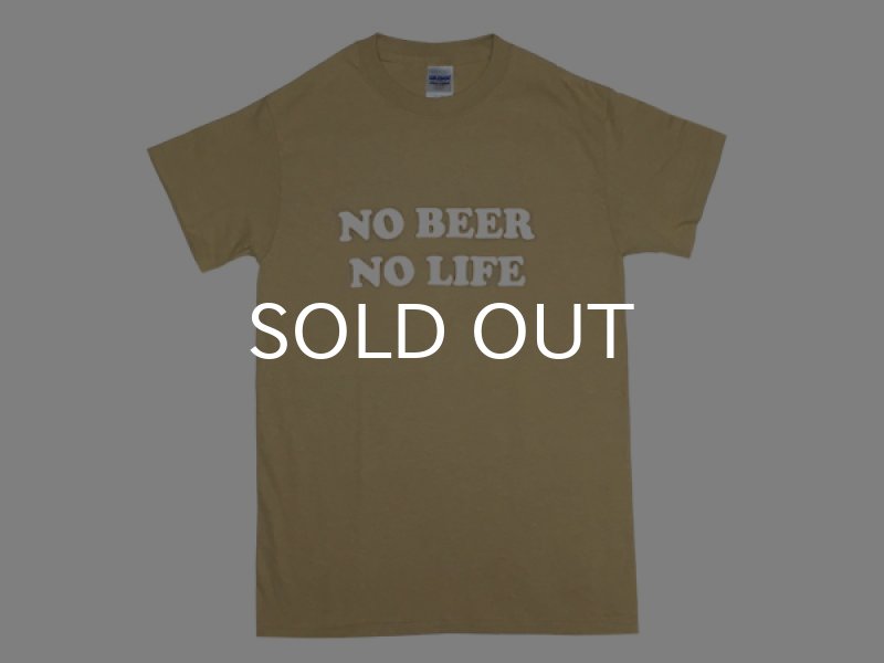 画像1: NO BEER NO LIFE Tシャツ (TAN/WHITE) (1)