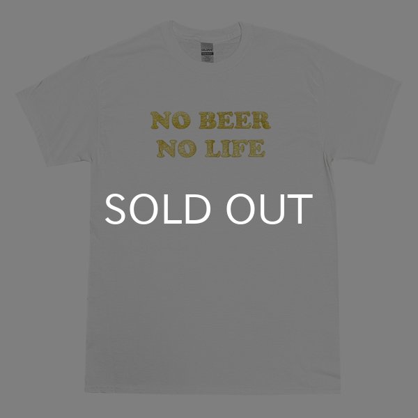 画像1: NO BEER NO LIFE Tシャツ (WHITE/GOLD) (1)