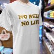 画像5: NO BEER NO LIFE Tシャツ (WHITE/GOLD) (5)