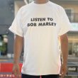 画像5: LISTEN TO BOB MARLEY Tシャツ (WHITE) (5)