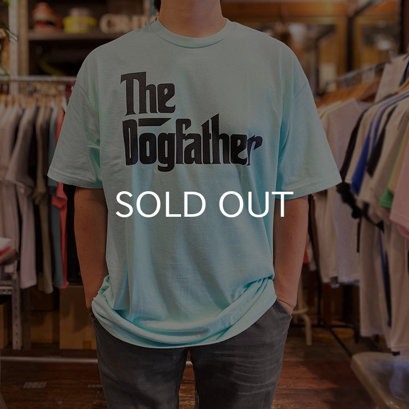画像4: THE DOGFATHER Tシャツ (CELADON) (4)