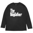 画像1: THE DOGFATHER ロングスリーブTシャツ (BLACK) (1)