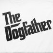 画像2: THE DOGFATHER Tシャツ (WHITE) (2)