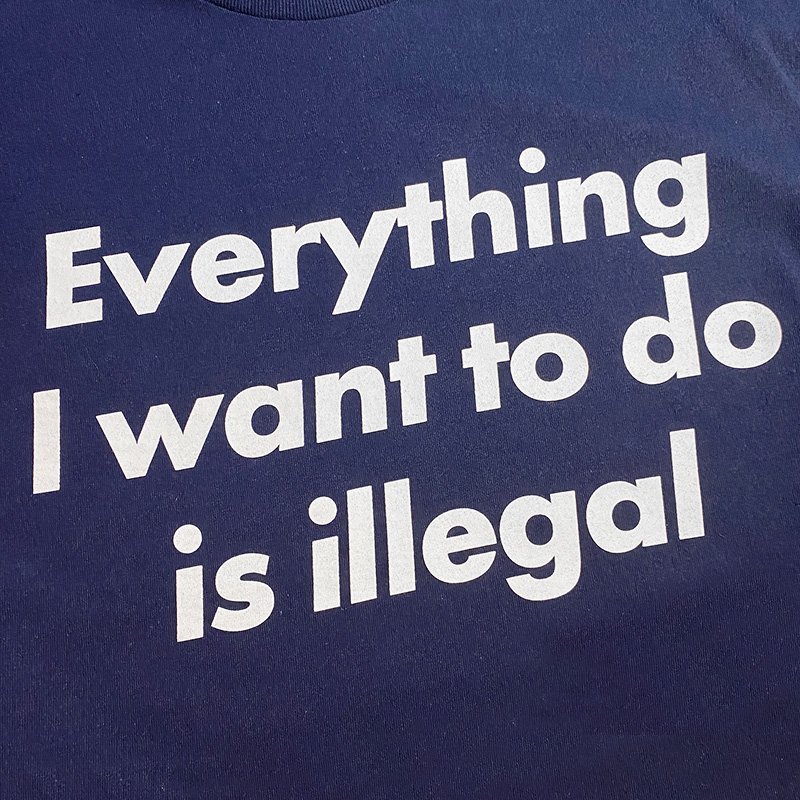 画像2: EVERYTHING I WANT TO DO IS ILLEGAL ロングスリーブTシャツ (NAVY) (2)