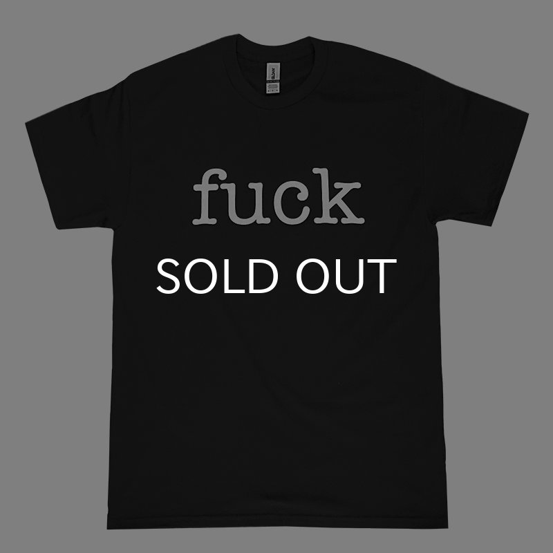 画像1: FUCK Tシャツ (BLACK) (1)