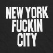 画像2: NEW YORK FUCKIN CITY Tシャツ (BLACK) (2)