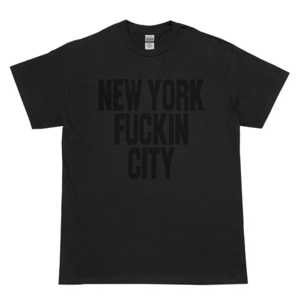 画像1: NEW YORK FUCKIN CITY Tシャツ (BLACK/BLACK) (1)