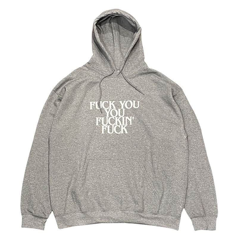 画像1: FUCK YOU YOU FUCKIN' FUCK HOODIE (GRAPHITE) (1)