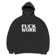 画像1: FUCK WORK HOODIE (BLACK) (1)