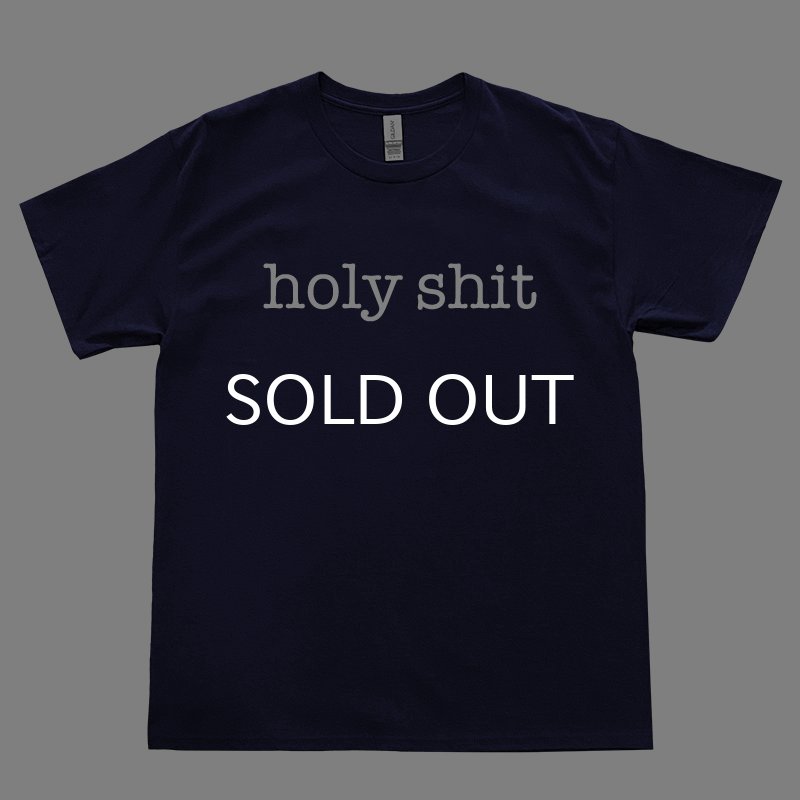 画像1: HOLY SHIT Tシャツ (NAVY) (1)