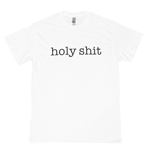 画像1: HOLY SHIT Tシャツ (WHITE) (1)