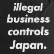 画像3: ILLEGAL BUSINESS CONTROLS Tシャツ (BLACK) (3)