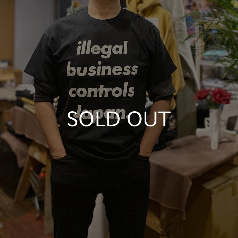 画像5: ILLEGAL BUSINESS CONTROLS JAPAN Tシャツ (BLACK) (5)
