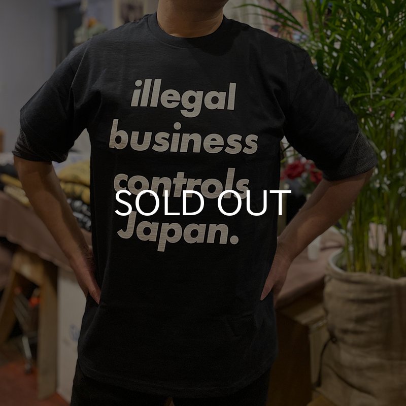 画像4: ILLEGAL BUSINESS CONTROLS JAPAN Tシャツ (BLACK) (4)