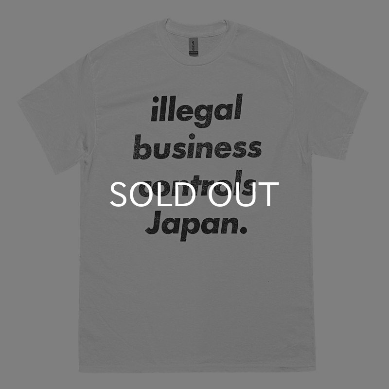 画像1: ILLEGAL BUSINESS CONTROLS JAPAN Tシャツ (WHITE) (1)