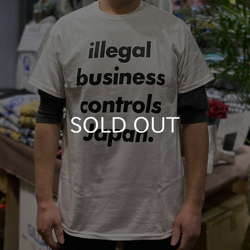 画像6: ILLEGAL BUSINESS CONTROLS JAPAN Tシャツ (WHITE) (6)