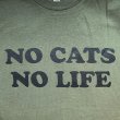 画像2: NO CATS NO LIFE Tシャツ (MILITARY GREEN) (2)