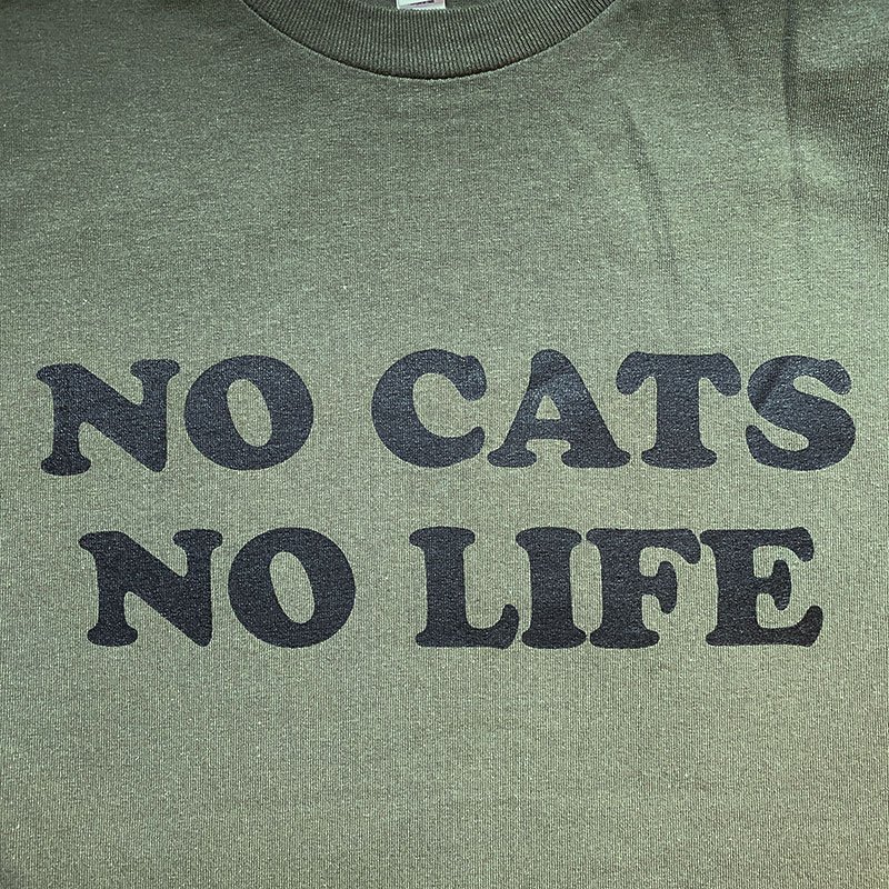 画像2: NO CATS NO LIFE Tシャツ (MILITARY GREEN) (2)