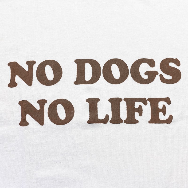 画像3: NO DOGS NO LIFE Tシャツ (WHITE/BROWN) (3)