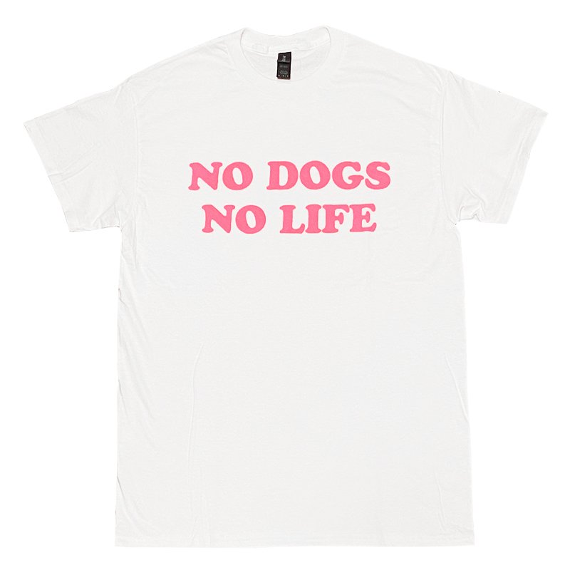 画像1: NO DOGS NO LIFE Tシャツ (WHITE/NEON PINK) (1)
