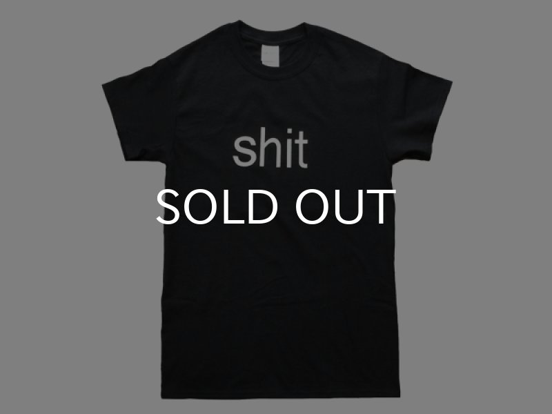 画像1: SHIT Tシャツ (BLACK) (1)