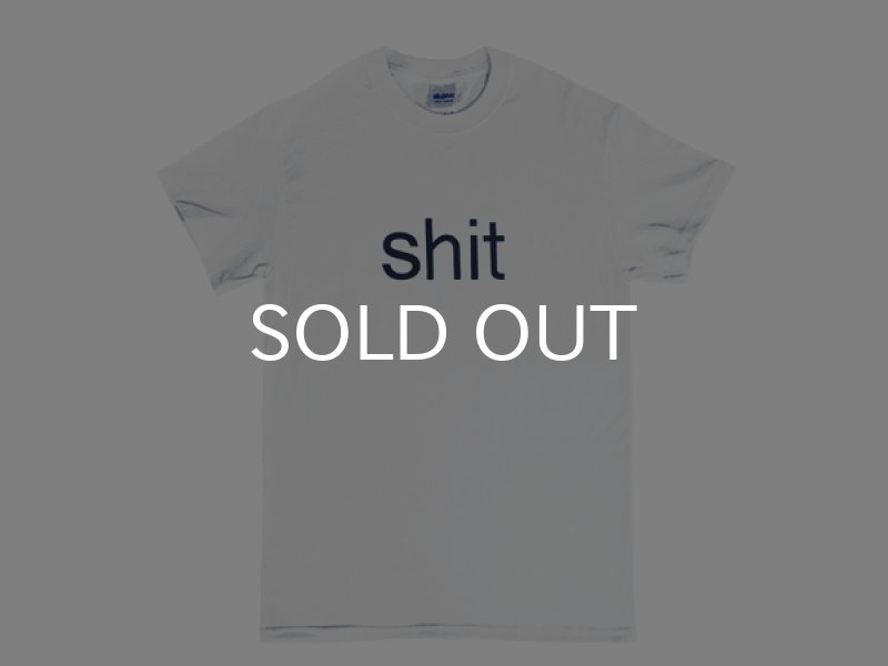 画像1: SHIT Tシャツ (WHITE) (1)