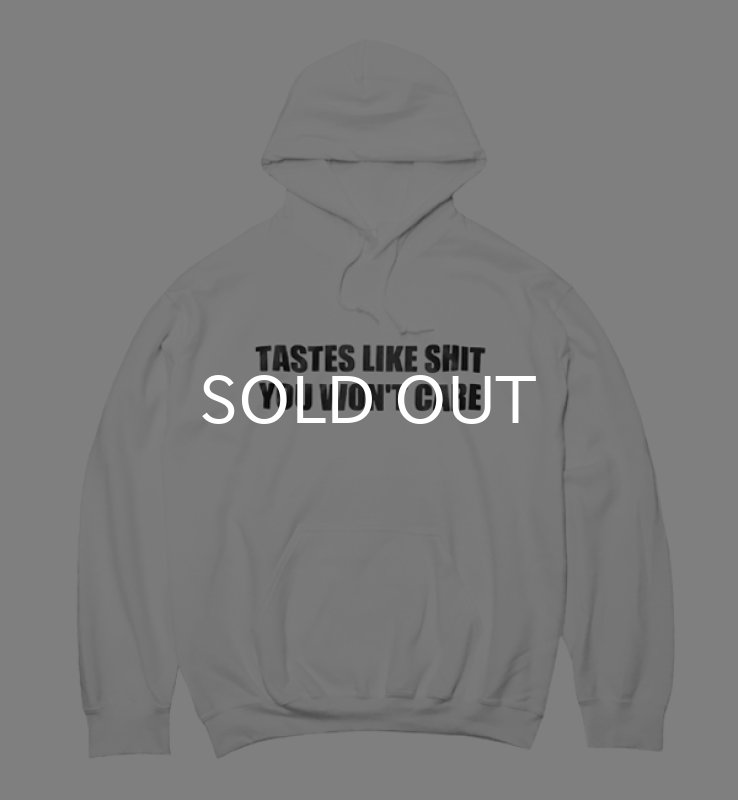 画像1: TASTES LIKE SHIT YOU WON'T CARE HOODIE (WHITE) (1)