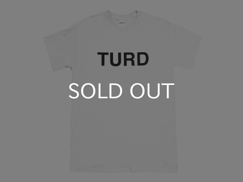 画像1: TURD Tシャツ (WHITE) (1)
