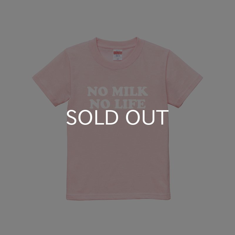 画像2: NO MILK NO LIFE キッズTシャツ / (BABY PINK) (2)