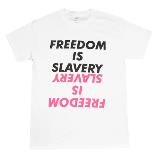 画像1: FREEDOM IS SLAVERY Tシャツ (WHITE) (1)