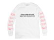 画像1: GUERRILLA BASE GALLERY ロングスリーブTシャツ / GOOD FOR HEALTH (WHITE/PINK) (1)