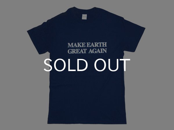 画像1: MAKE EARTH GREAT AGAIN Tシャツ (NAVY) (1)