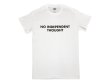 画像1: NO INDEPENDENT THOUGHT Tシャツ (WHITE) (1)