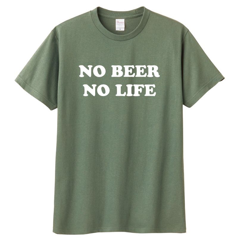 NO BEER NO LIFE Tシャツ (MOSS GREY)