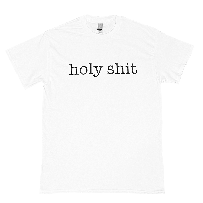 HOLY SHIT Tシャツ (WHITE)