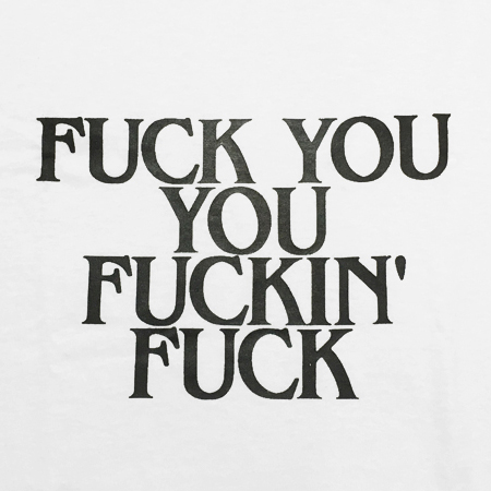 Fuck You You Fuckin Fuck Tシャツ White バンドtシャツ ロックtシャツ Crime